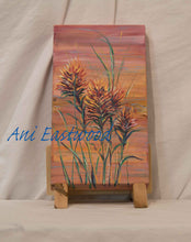 Load image into Gallery viewer, "Indian Paintbrush" Oil on Pine 2019 Ani Eastwood, Original $240
