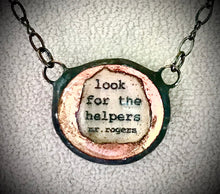 Load image into Gallery viewer, 16” -18” Long Necklace &quot;Look for the Helpers&quot; Mr. Rogers, Monica van der Mars
