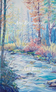 "Rattlesnake Creek, Montana" 4"x9" Card (Singles or 3 Pack)  Ani Eastwood